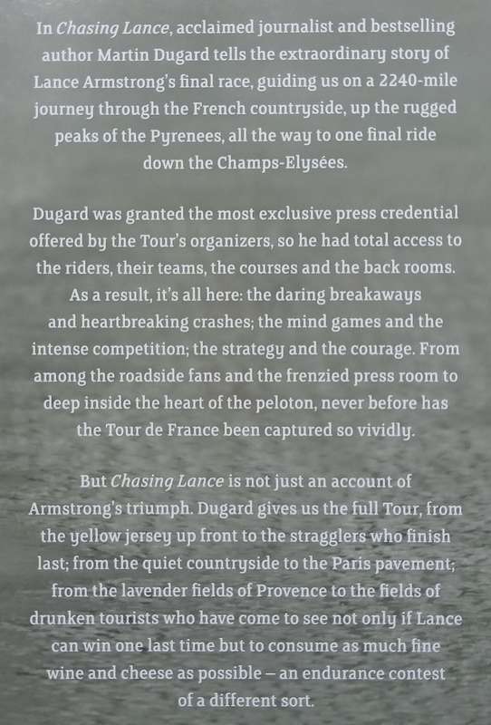 Chasing Lance: The 2005 Tour de France and Lance Armstrongs Ride of a Lifetime | Martin Dugard