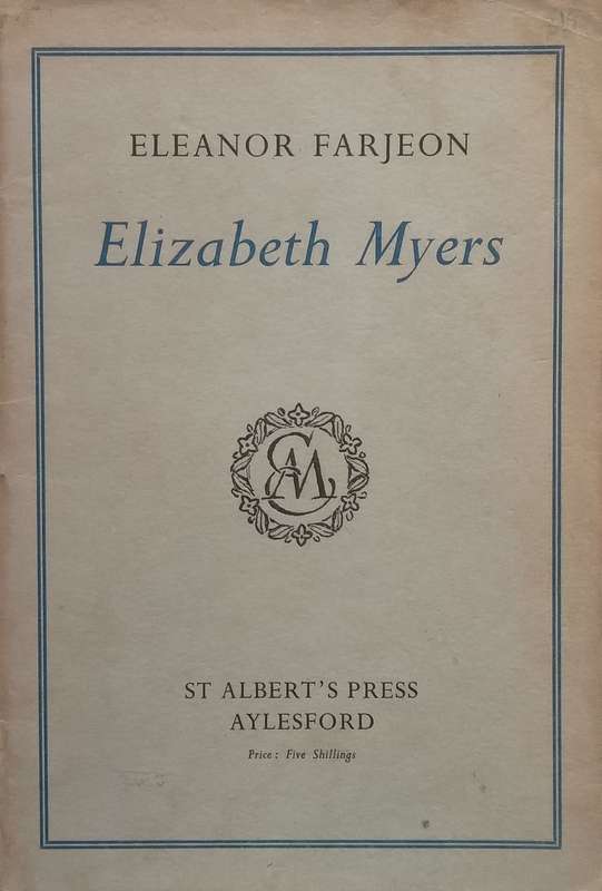 Elizabeth Myers | Eleanor Farjeon