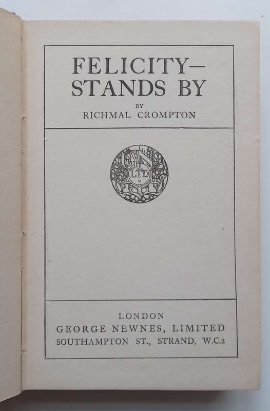 Felicity  Stands (First Edition, 1928) | Richmal Crompton