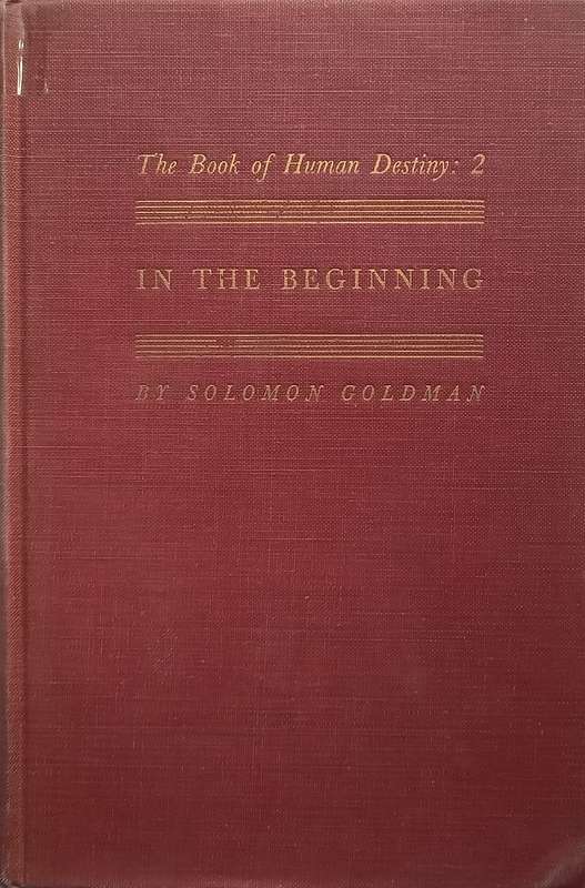In the Beginning | Solomon Goldman