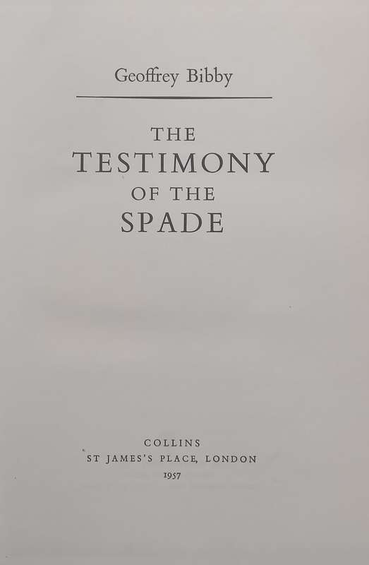 The Testimony of the Spade | Geoffrey Bibby