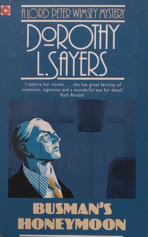 Busmans Honeymoon | Dorothy L. Sayers