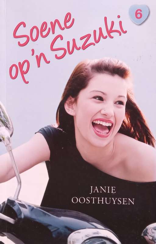 Soene op n Suzuki (Afrikaans) | Janie Oosthuizen