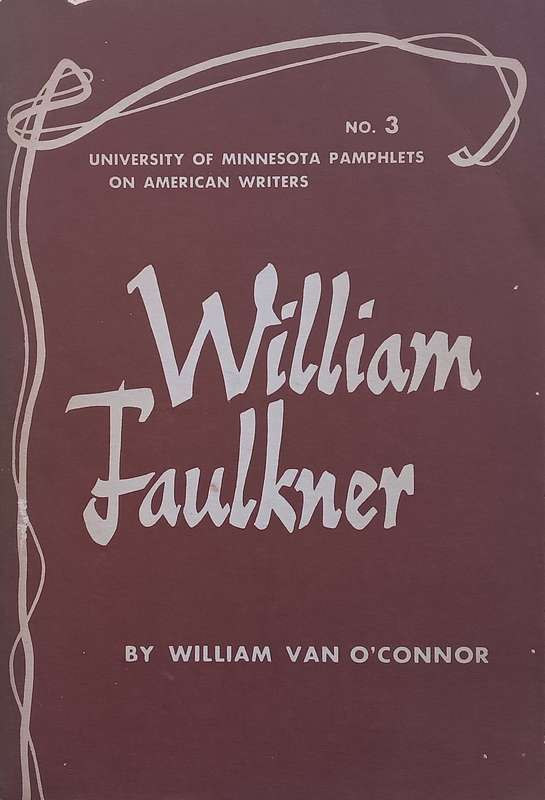 William Faulkner | William van OConnor