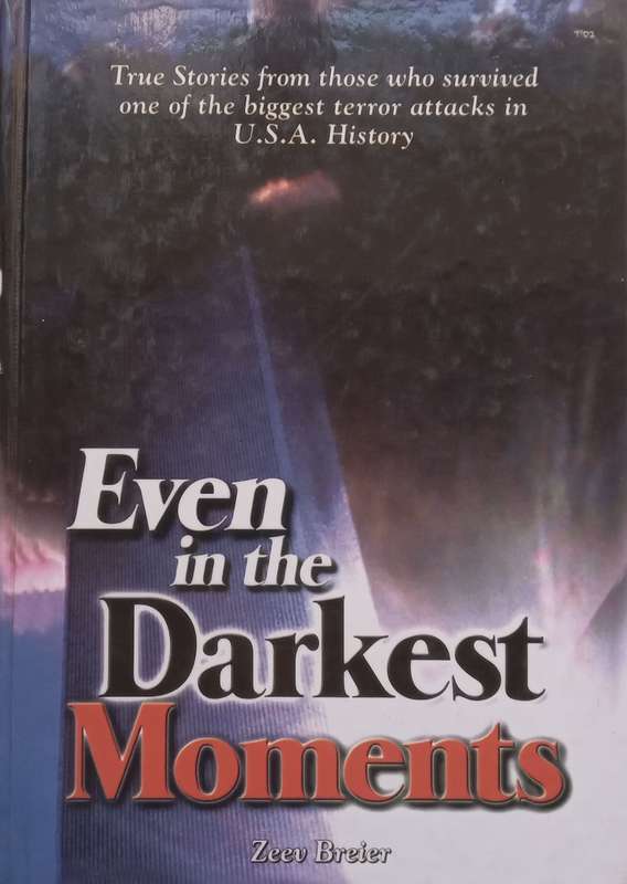 Even in the Darkest Moments | Zeev Breier