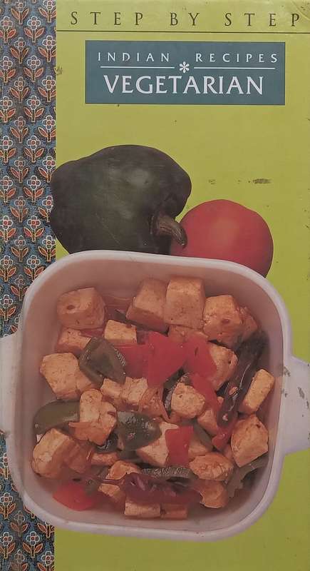 Step by Step Indian Vegetarian Recipes
