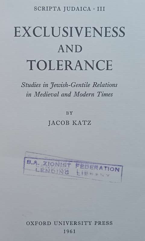 Exclusiveness and Tolerance: Studies in Jewish-Gentile Relations in Medieval and Modern Times | J...