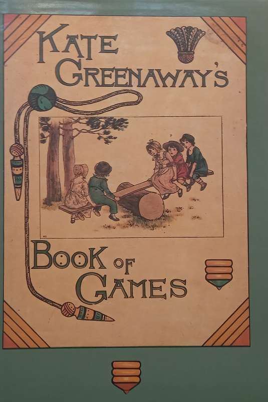 Book of Games (Facsimile Reprint) | Kate Greenway