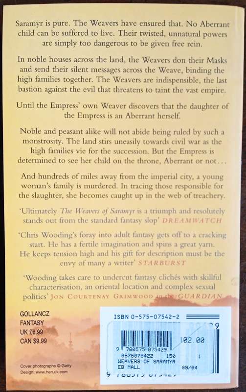 The Weavers of Saramyr. Book 1 of The Braided Path | Chris Wooding