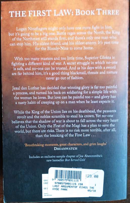 Last Argument of Kings. The First Law: Book 3 | Joe Abercrombie