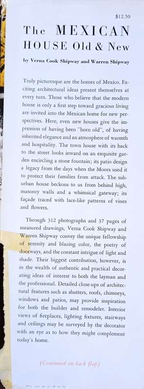 The Mexican House: Old and New | Verna Cook Shipway and Warren Shipway