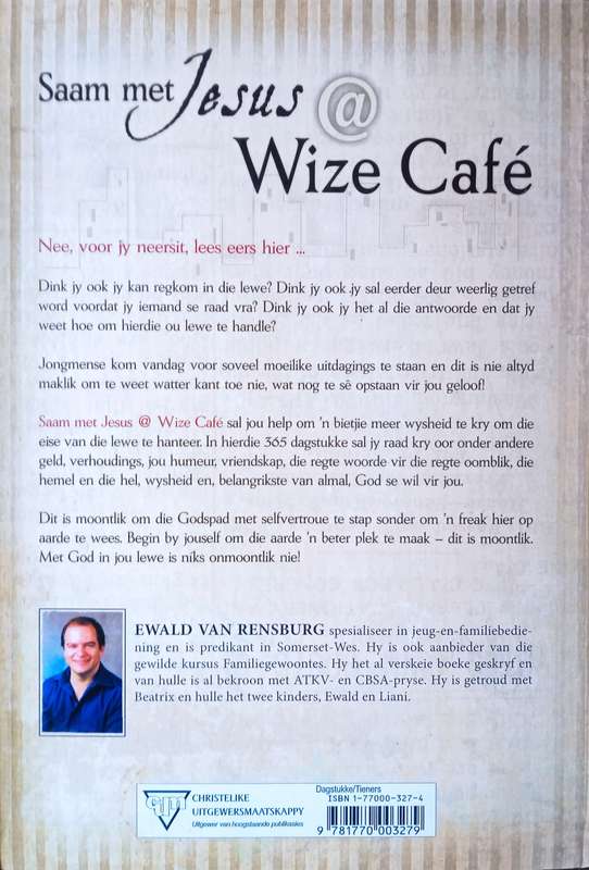Saam met Jesus. Wize Caf | Ewald van Rensburg