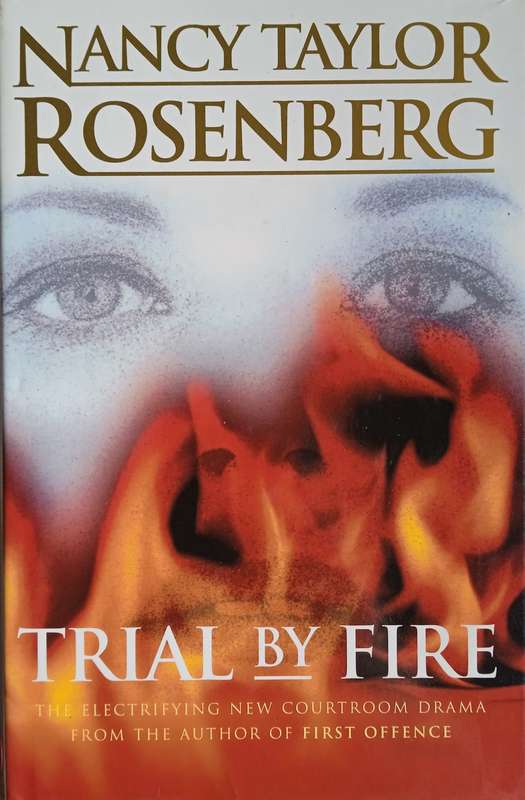 Trial by Fire | Nancy Taylor Rosenberg