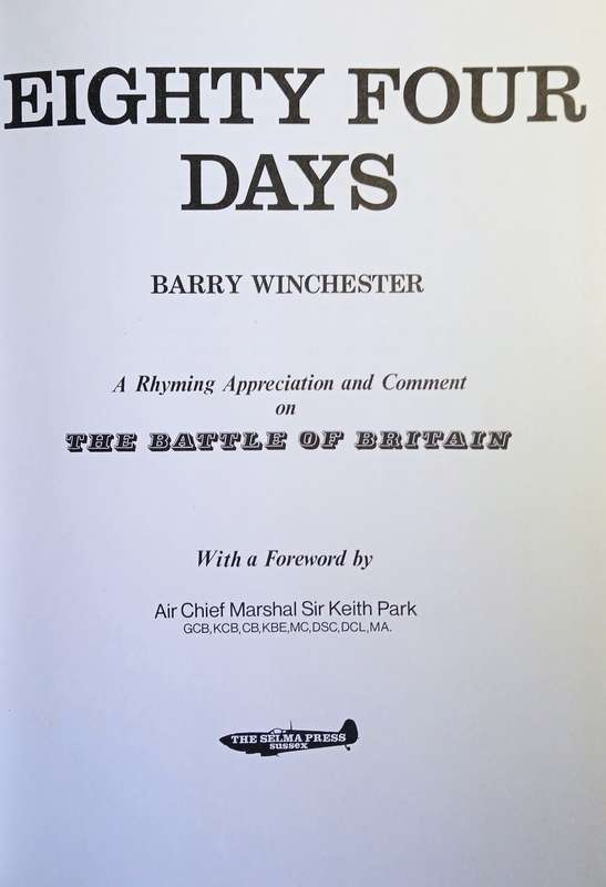 Eighty Four Days: A Rhyming Appreciation and Comment on The Battle of Britain | Barry Winchester