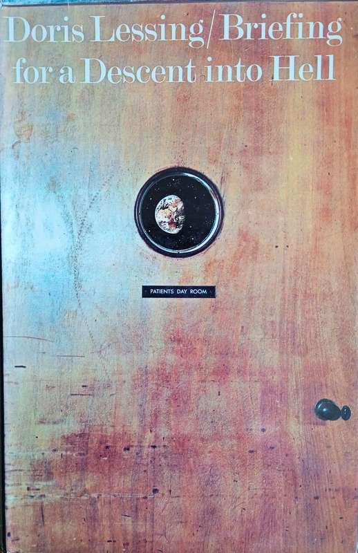 Briefing for a Descent into Hell (First Edition)| Doris Lessing