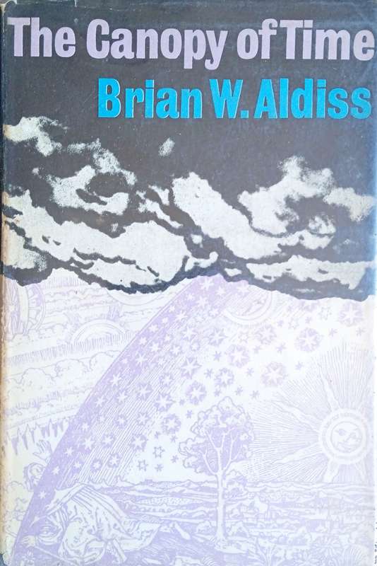 The Canopy of Time | Brian W. Aldiss