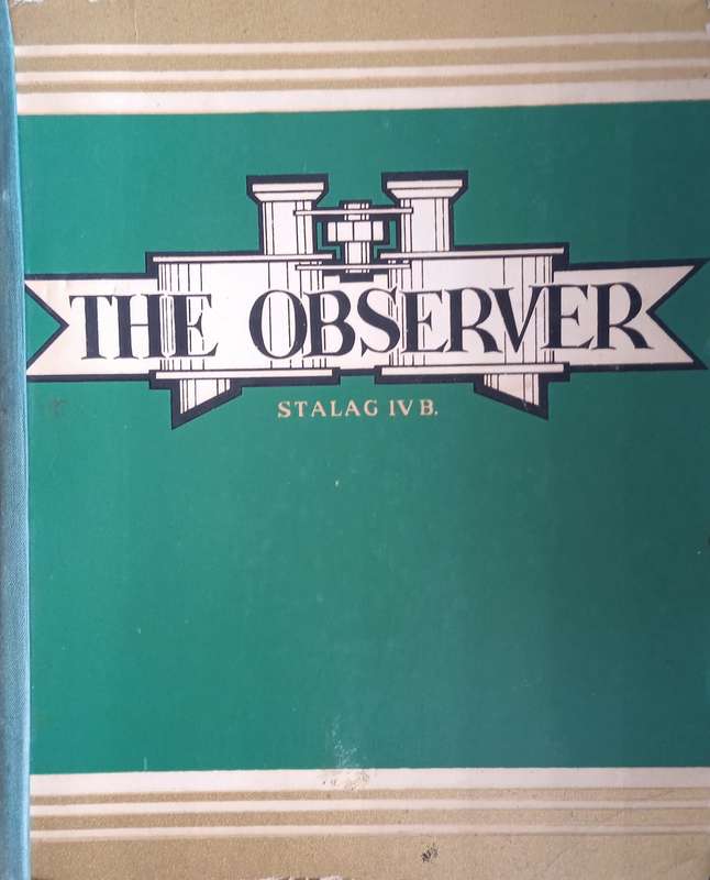 The Observer. Stalag IV B: Reproduction of a Hand-Printed Prisoner of War Wall Newspaper | David ...