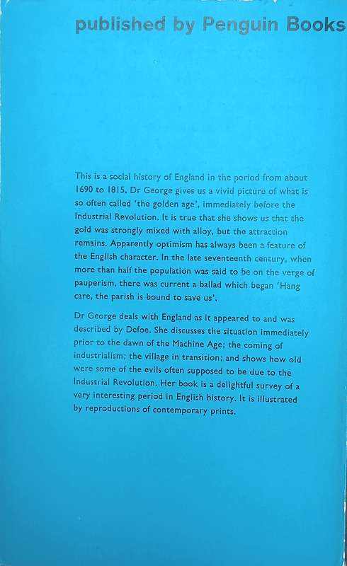 England in Transition. Life and Work in the 18th Century | Dorothy George