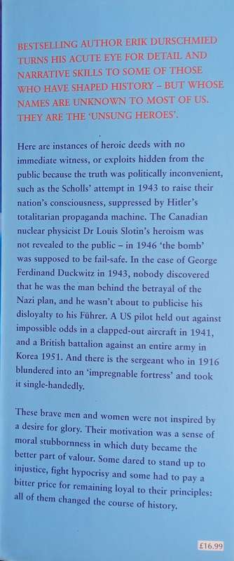 Unsung Heroes. The Twentieth Century's Forgotten History-Makers | Erik Durschmied