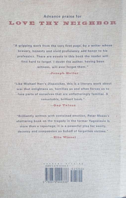 Love Thy Neighbor: A Story of War | Peter Maass