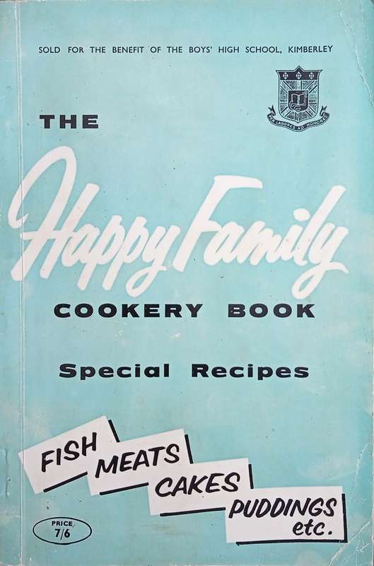 The Happy Family Cookery Book, Special Recipes | Elaine Hammond (ed.)