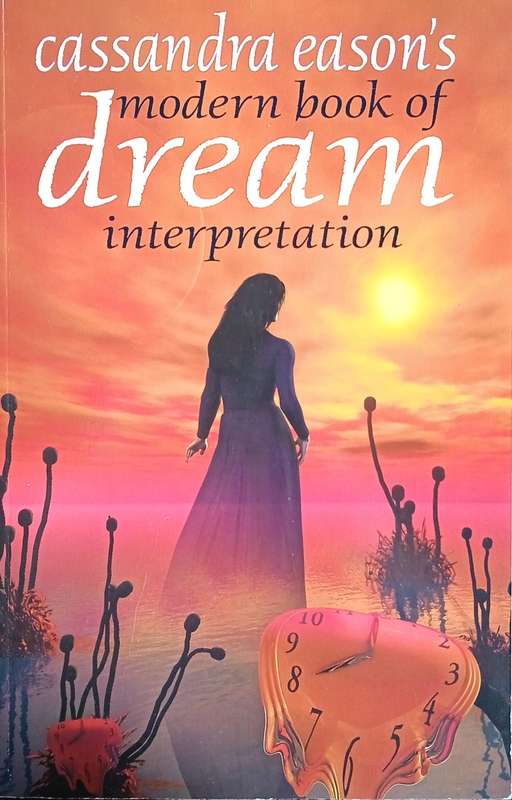 Cassandra Eason's Modern Book of Dream Interpretation | Cassandra Eason