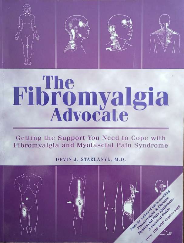 The Fibromyalgia Advocate. Getting the Support you Need to Cope with Fibromyalgia and Myofascial ...