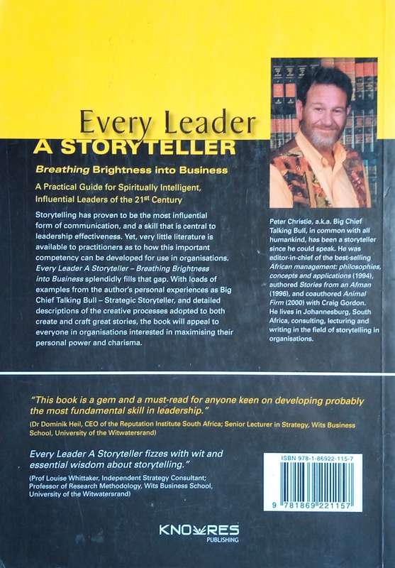 Every Leader A Story Teller: Breathing Brightness into Business | Peter Christie