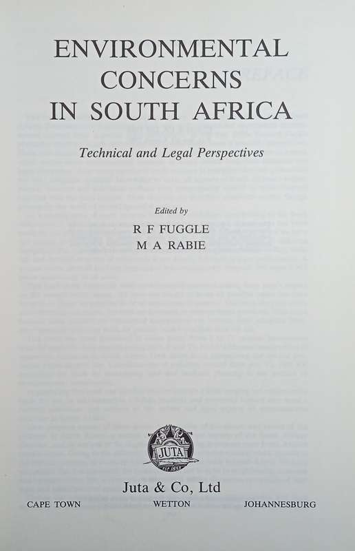 Environmental Concerns in South Africa: Technical and Legal Perspectives | R.F. Fuggle and M.A. R...