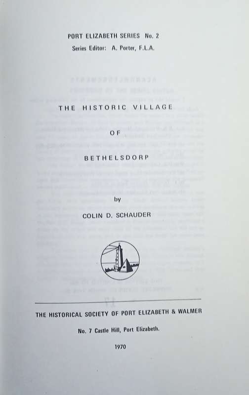 The Historical Village of Bethelsdorp | Colin D. Schauder
