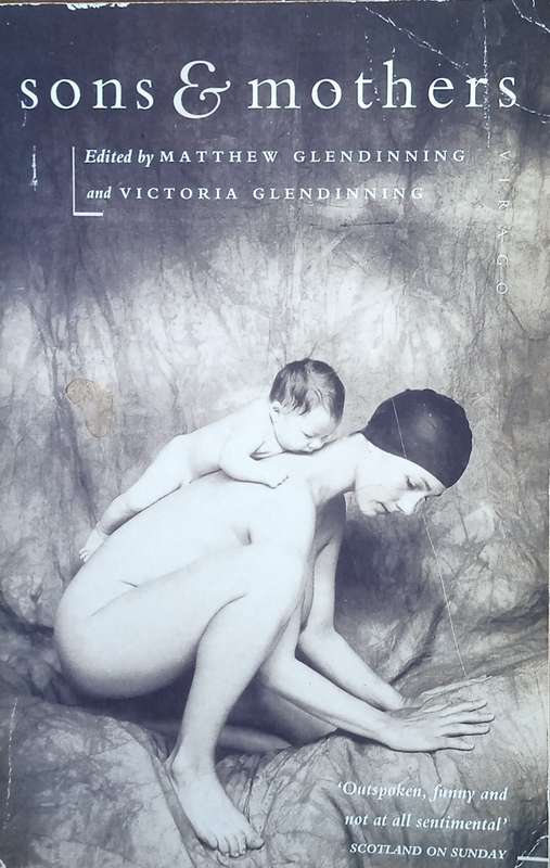 Sons and Mothers | Matthew Glendinning and Victoria Glendinning