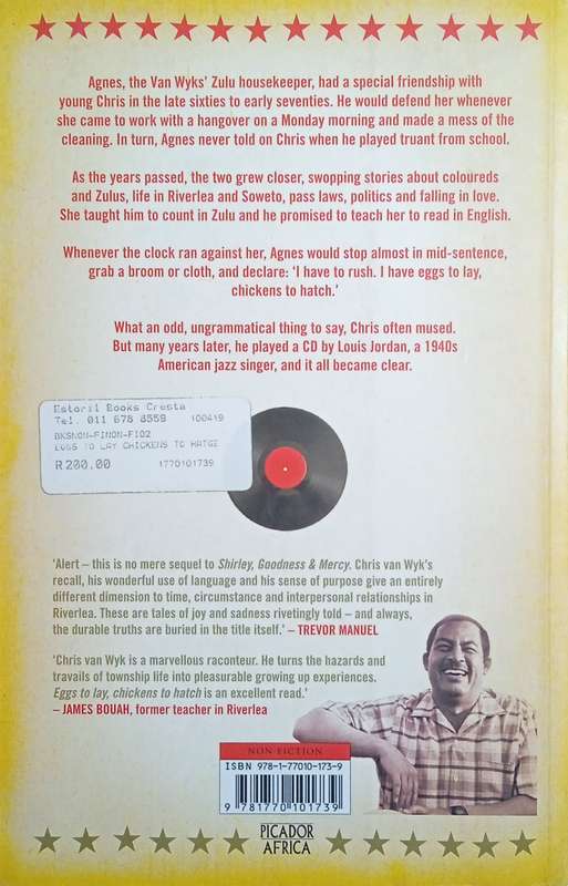Eggs to Lay, Chickens to Hatch: A Memoir | Chris van Wyk
