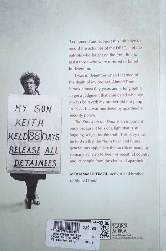 The Knock on the Door: The Story of The Detainees' Parents Support Committee [Inscribed by the co...