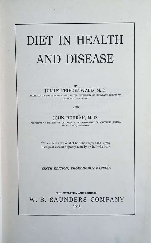 Diet in Health and Disease | Julius Friedenwald and John Ruhrah