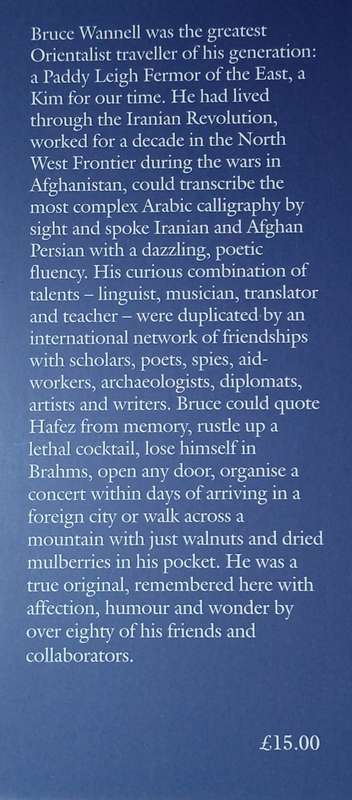 Tales from the Life of Bruce Wannell: Adventurer, Linguist, Orientalist | Barnaby Rogerson and Ro...