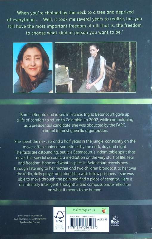 Even Silence Has an End: My Six Years of Captivity in the Colombian Jungle | Ingrid Betancourt