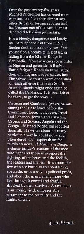A Measure of Danger: Memoirs of a British War Correspondent | Micheal Nicholson