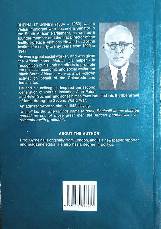 The First Liberal: Rheinallt Jones | Errol Byrne