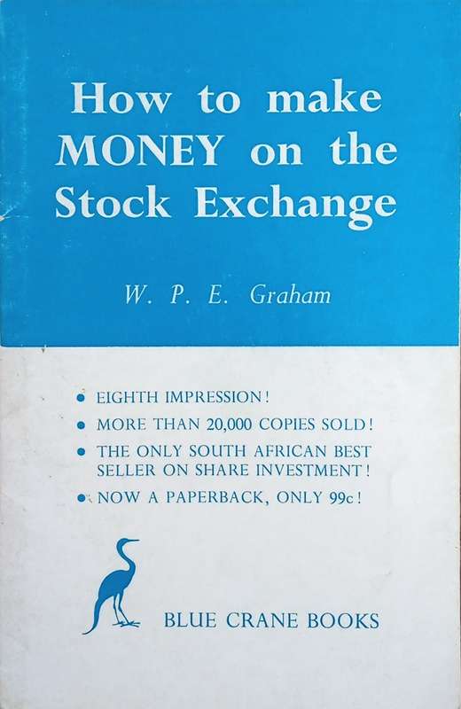 How To Make Money On the Stock Exchange | W.P.E. Graham