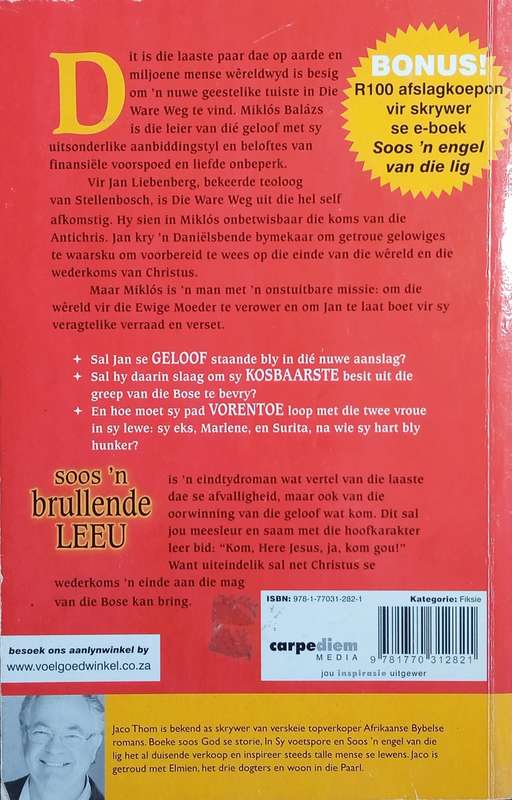 Soos 'n Brullende Leeu: 'n Eindtydroman [Afrikaans text] | Jaco Thom