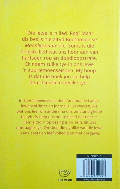 Suurlemoenseisoen: Herbou Jou Lewe In 52 Weke [Afrikaans text] | Amanda De Lange