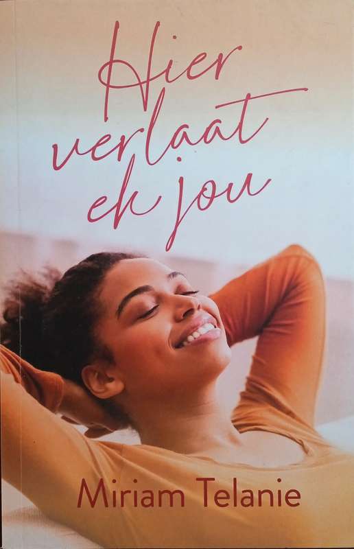 Hier Verlaat Ek Jou [Afrikaans text] | Miriam Telanie