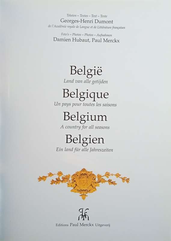 Belgi: Land van Alle Getijden [Text in Flemish, French, English and German] | Georges-Henri Dumont