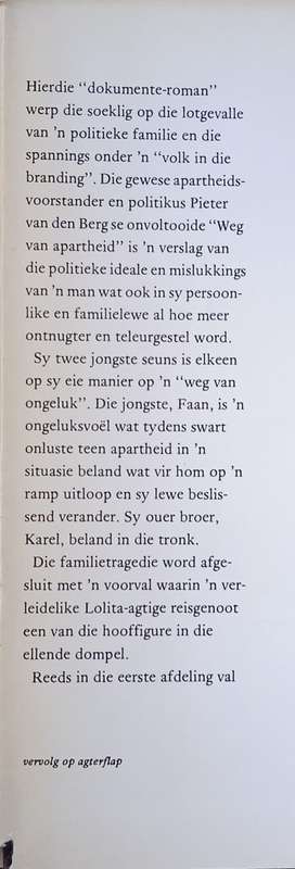 Die Verlore Vader: Dokumente van die Politikus Pieter van den Berg, Versorg, in Enkele Gevalle Ve...
