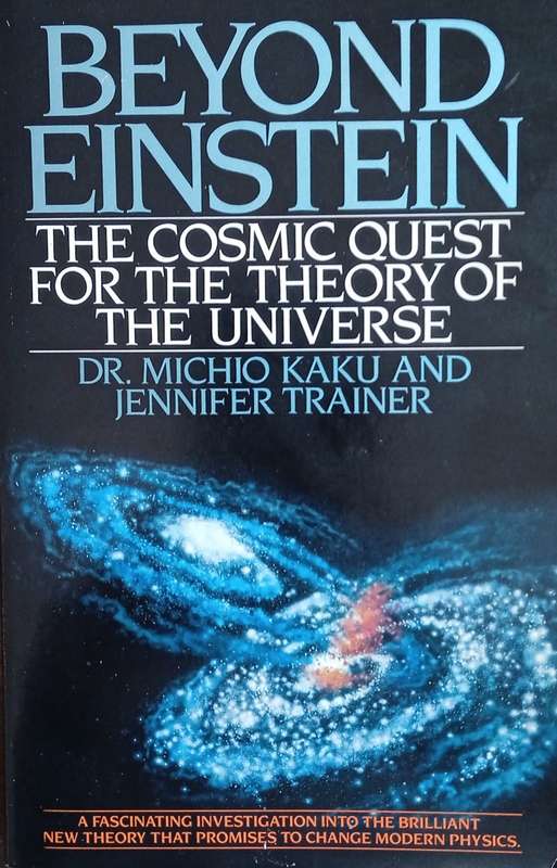Beyond Einstein: The Cosmic Quest for the Theory of the Universe | Dr. Michio Kaku and Jennifer T...