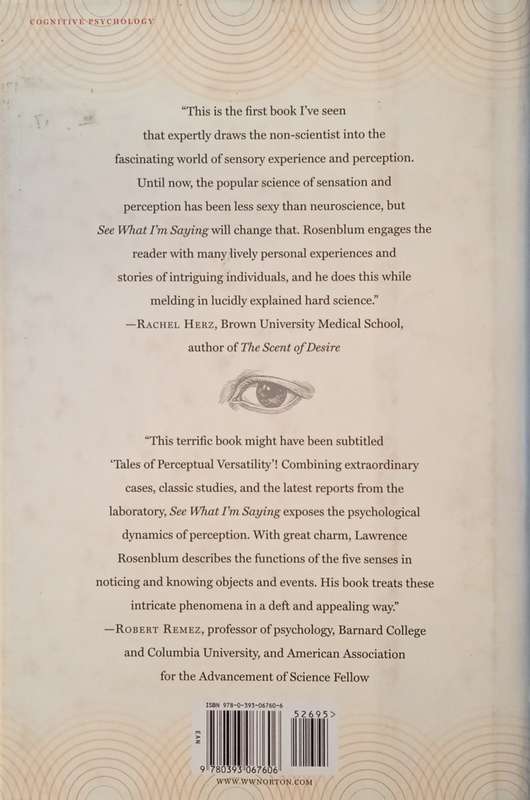 See What I'm Saying: The Extraordinary Powers of Our Five Senses | Lawrence D. Rosenblum
