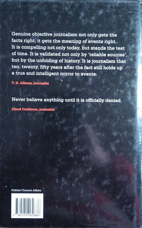 Tell Me No Lies: Investigative Journalism and its Triumphs | John Pilger (ed.)