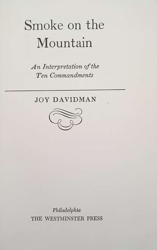 Smoke on the Mountain: An Interpretation of the Ten Commandments | Joy Davidman