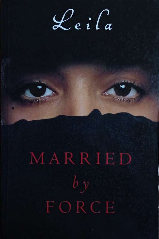 Married by Force | Leila