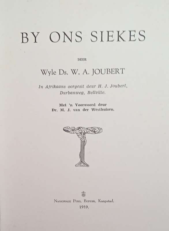 By Ons Siekes [Afrikaans] | W.A. Joubert